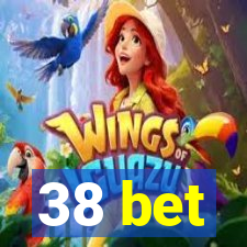 38 bet